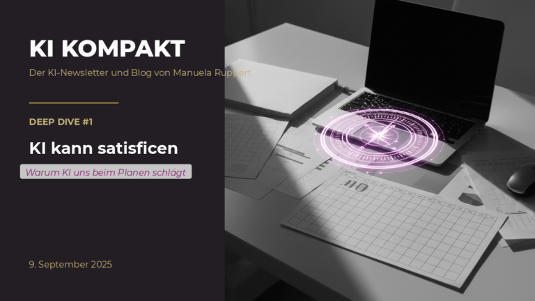 KI Kompakt Deep Dive 1: Was ist KI eigentlich? Newsletter-Thumbnail von KI Maestra Manuela Ruppert