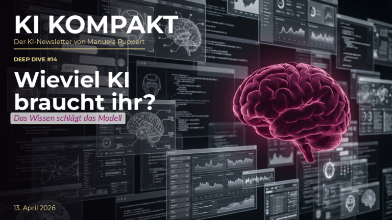Wieviel KI braucht ihr wirklich? – Deep Dive #14